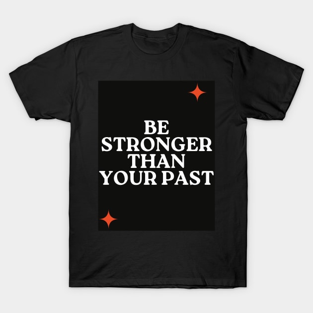 Red stars T-Shirt by Be stronger than your past